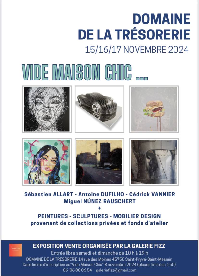 VIDE MAISON CHIC – FONDS D’ATELIER GALERIE FIZZ